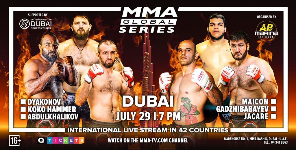THE FIRST MMA GLOBAL SERIES EVENT: WILL BE HOT IN DUBAI  MMA
